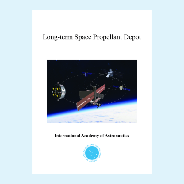 IAA Cosmic Study on Long-term Space Propellant Depot
